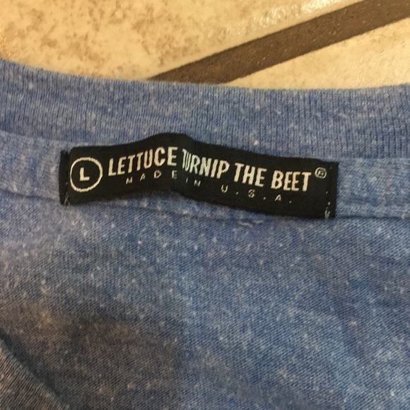 Lettuce Turnip the Beet T Shirt - Picture 3 of 3